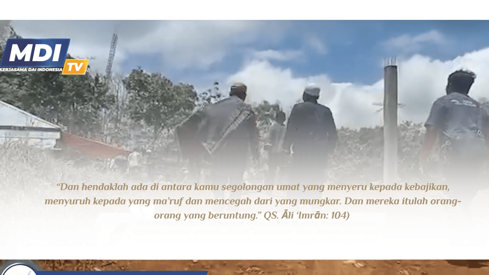 MDI Multaqa Duat Indonesia Kerjasama Para Dai Salafush Shalih di Indonesia-Dakwah Pedalaman